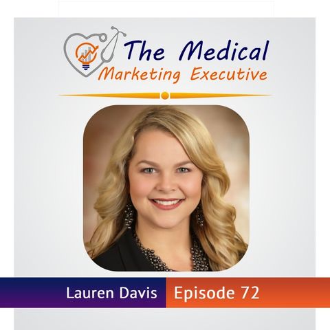"Executing on the Changing Healthcare Landscape" with Lauren Davis