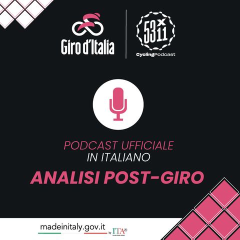 Giro d'Italia 2024 - Analisi Post-Giro