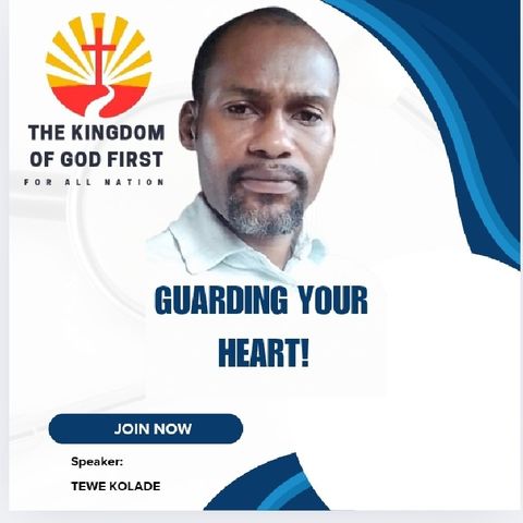 GUARDING YOUR HEART!