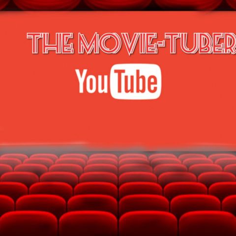 Episode 1 - The Movie-Tuber