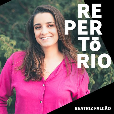Repertório #30 Beatriz Falcão