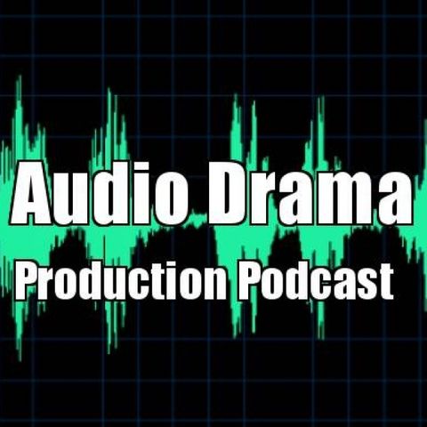 022 - Creating Your First Audio Drama