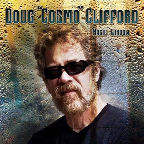 357 - Doug "Cosmo" Clifford - CCR Drummer Unearths Lost Solo Album