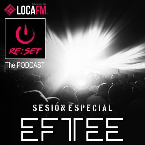 SPECIAL_SESSION_RESET_141_(26.10.2022)_by_EFTEE