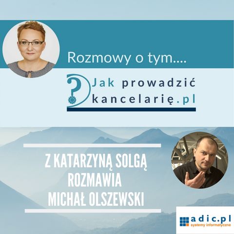 Wywiad z Katarzyną Solgą twórczynią bloga: Jak Prowadzić Kancelarię.