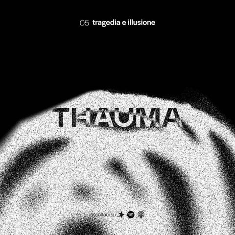 Tragedia e illusione