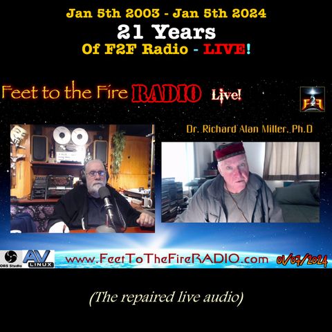 Celebrating F2F Radio's 21st Anniversary w-Dr. Richard Alan Miller