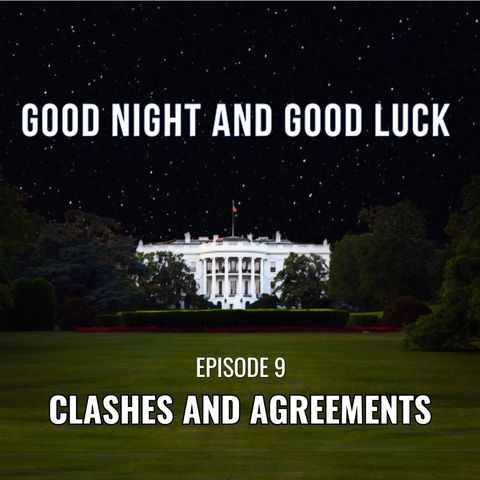Clashes and Agreements