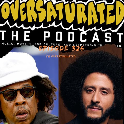 Episode 326 - Im Overstimulated