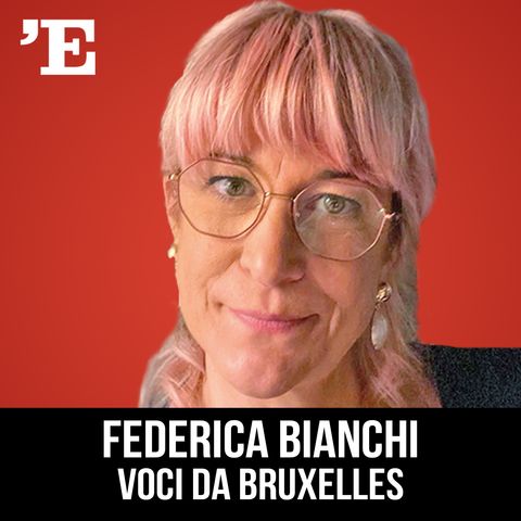 Federica Bianchi - Voci da Bruxelles - 2