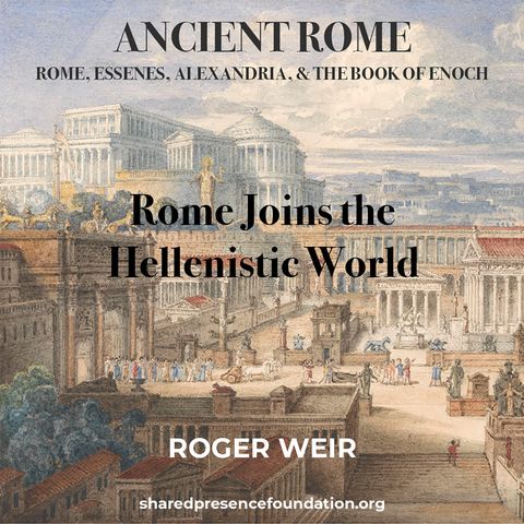 Rome Joins the Hellenistic World