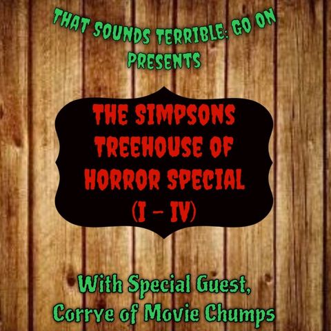Episode 13 - The Top 5 Simpsons Treehouse of Horror Vignettes (I-IV)