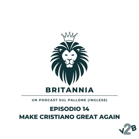 Episodio 14 (1x14) - Make Cristiano Great Again