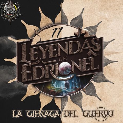 D&D - Leyendas de Edrionel - La Cienaga del Cuervo ( 11/_)