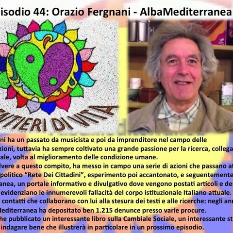 Ep44 Orazio Fergnani - AlbaMediterranea