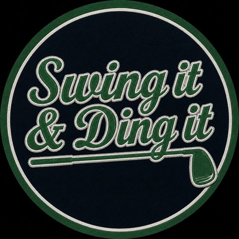 Swing It & Ding It: Episode 252