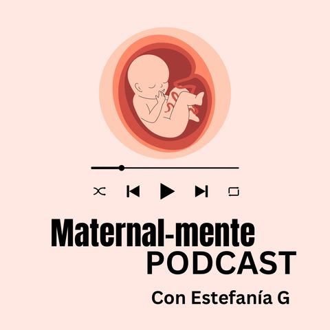 Trabajo, maternidad  y mil cosas más ft María José Vasquez |Ep. 6