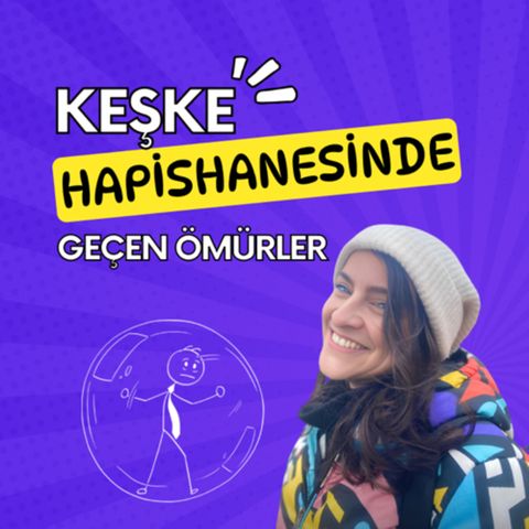 Keşke hapishanesinde geçen ömürler😳