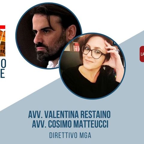 Avv. Valentina Restaino e Avv. Cosimo Matteucci - Intervista del XXXV Congresso Nazionale Forense