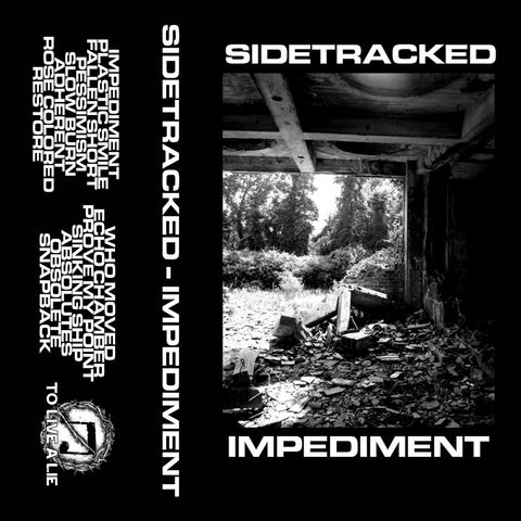 SIDETRACKED Fallen Short "Impediment" (By ToLiveALie)