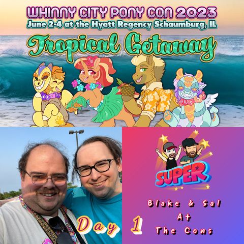 At The Cons: Whinny City Pony Con (Day 1)