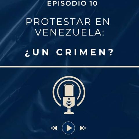 Protestar en Venezuela: un delito?