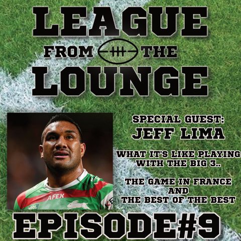 EPISODE #9 - LEAGUE FROM THE LOUNGE