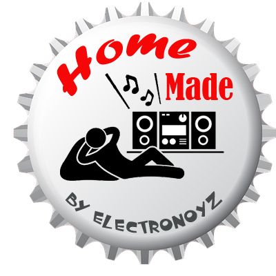 HOME MADE by ElectroNoyz