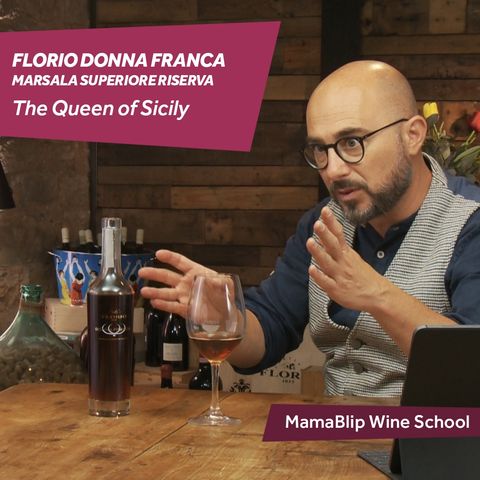 Grillo | Donna Franca - Marsala - Florio | Wine tasting with Filippo Bartolotta