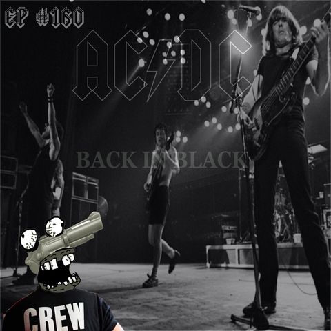 Episódio #160 - AC/DC: Back in Black