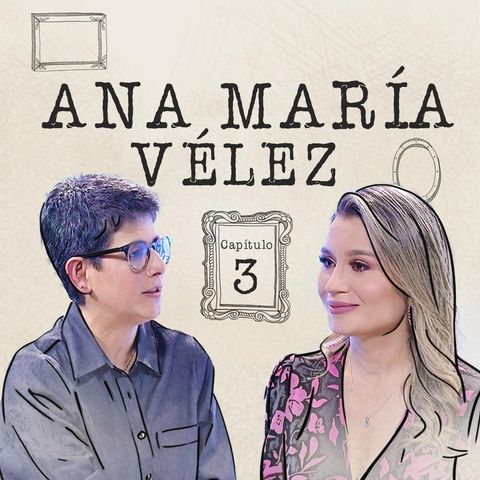 Ana María Vélez: Rompiendo el silencio sobre la violencia y el valor de sanar | La Habitación Invisible