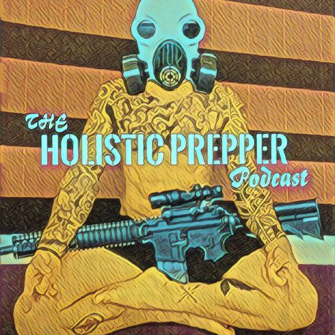 034- Enema Of The Mind For Holistic Preppers