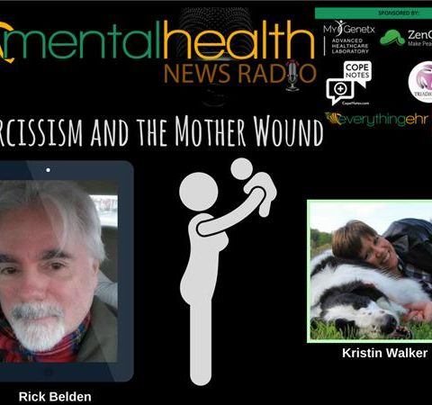 Narcissism and the Mother Wound with Rick Belden