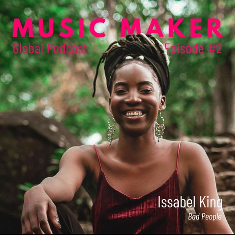 Music Maker Global Episode #2 Complexities