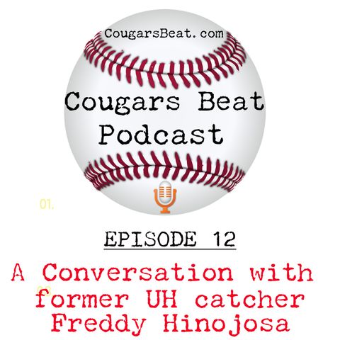 Episode 12 - Freddy Hinojosa