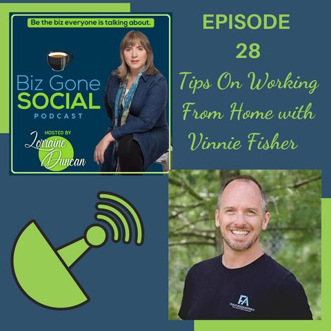 Episode 28 - Tips On Working From Home - 1_6_2021