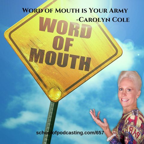 Word of Mouth is Your Army