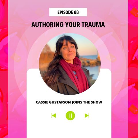 Authoring Your Trauma