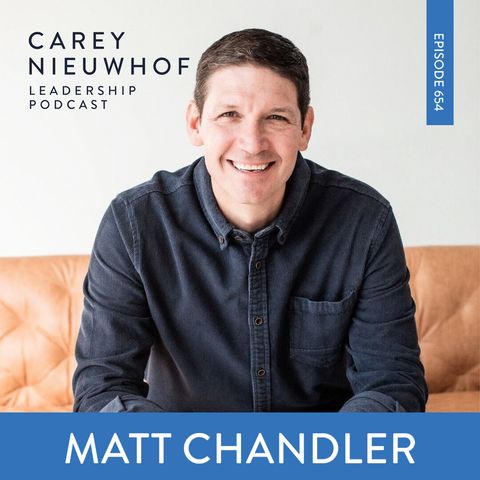 CNLP 654 | Matt Chandler Opens Up About Hitting the Wall, Lessons from His Leave of Absence After His Instagram Incident, And How to Revital