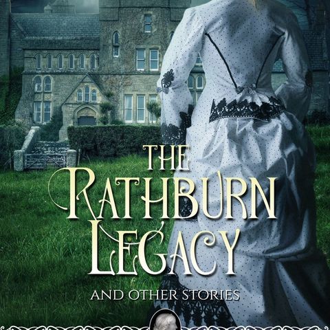 Castle Talk: Amanda Dewees, author of The Rathburn Legacy and Other Stories