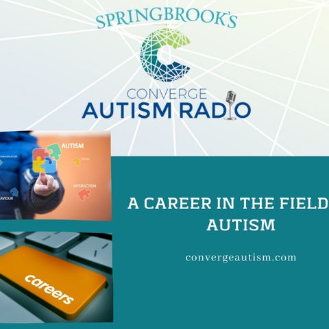 A Career in the Field of Autism