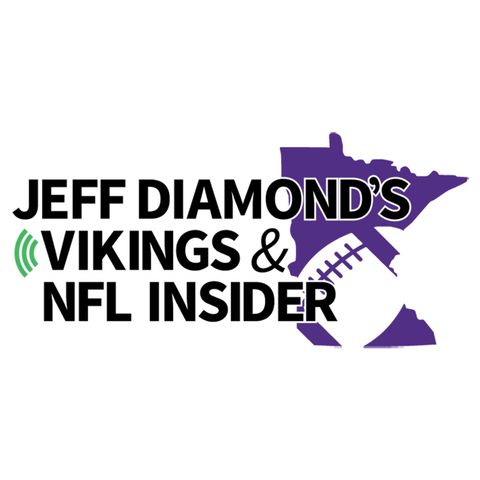 Jeff Diamond's Vikings & NFL Insider 68 - How does it feel?