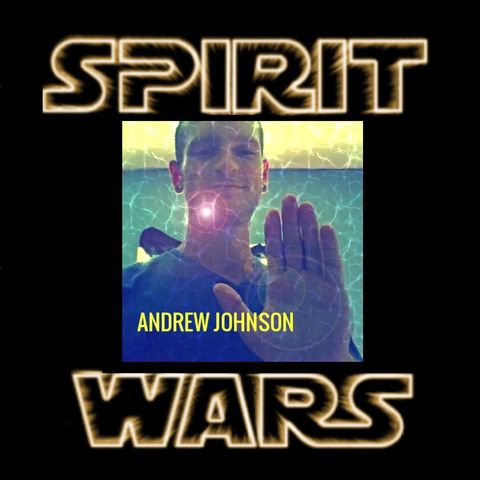 Introducing Andrew Johnson on SpiritWars