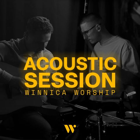 Acoustic Session | Winnica Worship