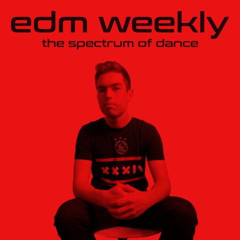 EDM Weekly Episode 329