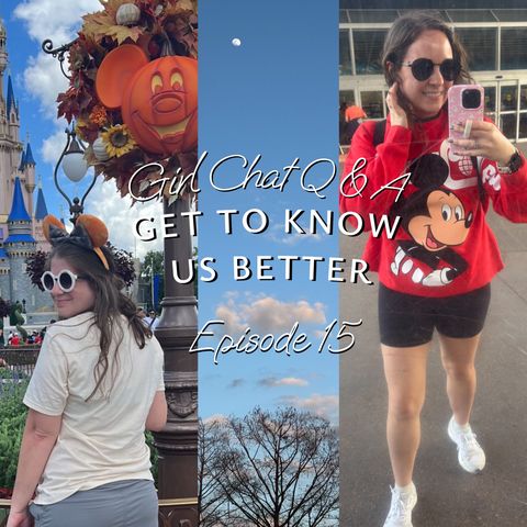 Girl Chat Q&A: Get to Know Us!