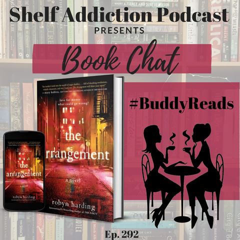 #BuddyReads Discussion of The Arrangement | Book Chat