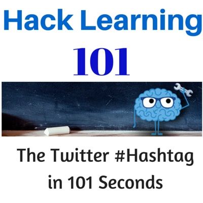 Hack Learning 101: Twitter Hashtags