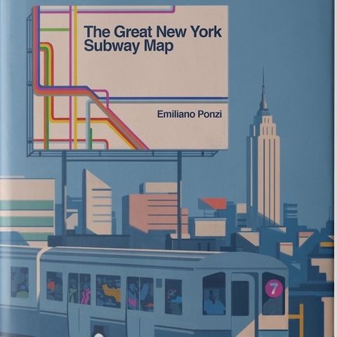 Emiliano Ponzi "La grande mappa della metropolitana di New York"