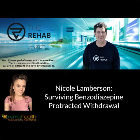 Nicole Lamberson: Surviving Benzodiazepine Protracted Withdrawal Long-term